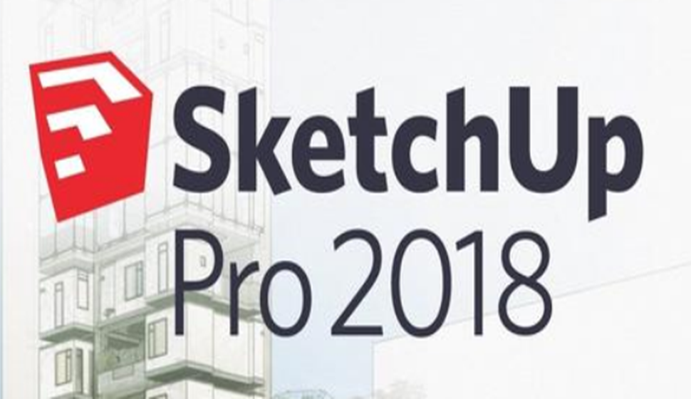 SketchUp Pro 2018中文版入门、精通与实战课程